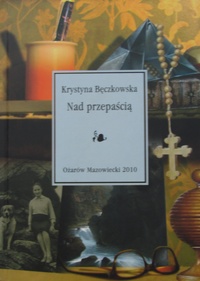 Krystyna Bęczkowska, Nad przepaścią